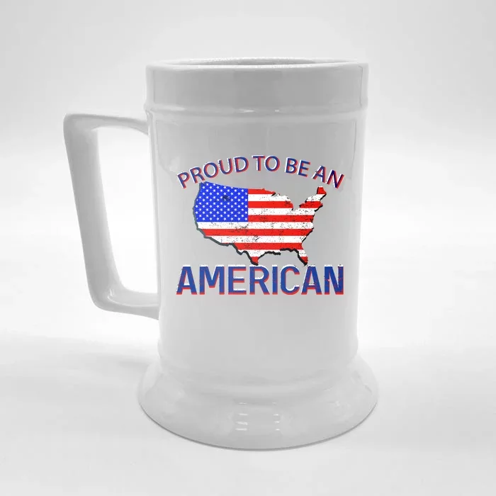 Proud To Be An American Front & Back Beer Stein