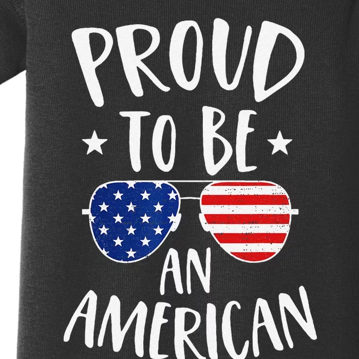 Proud to Be an American 4th of July Patriotic Baby Bodysuit