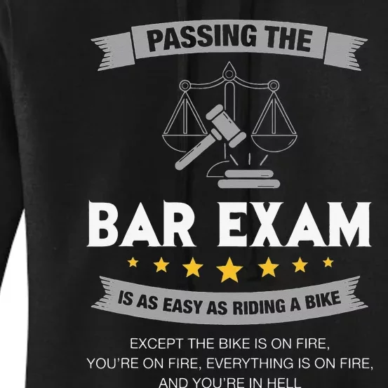 Passing The Bar Exam Is Easy Lawyer Graduation Attorney Women's Pullover Hoodie