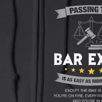 Passing The Bar Exam Is Easy Lawyer Graduation Attorney Full Zip Hoodie