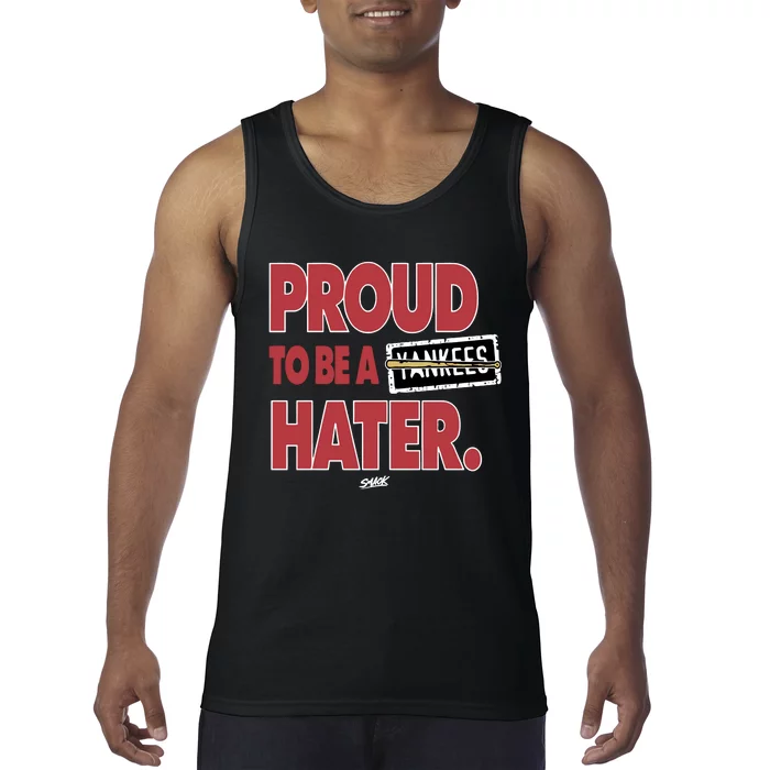 Proud To Be A Hater For Boston Baseball Fans Tank Top