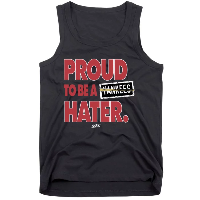 Proud To Be A Hater For Boston Baseball Fans Tank Top