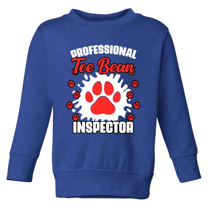 Professional Toe Bean Inspector Funny Veterinary Medicine Great Gift Toddler Sweatshirt