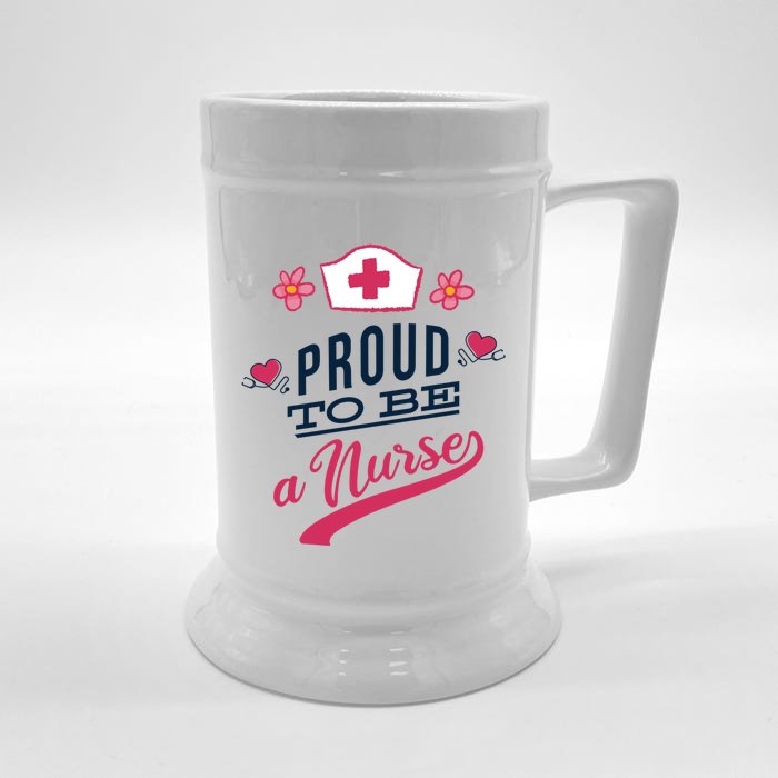 Proud To Be A Nurse Dedicated Everyday Hero First Responder Gift Front & Back Beer Stein