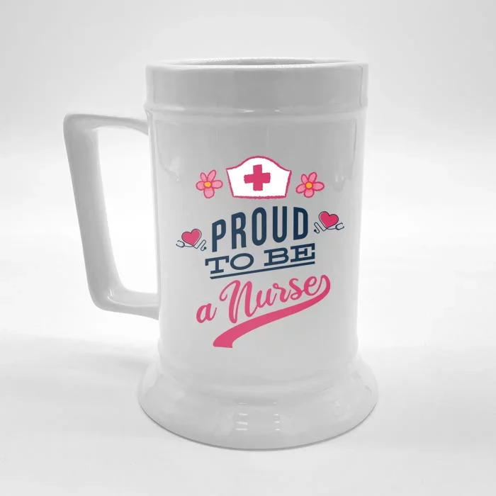 Proud To Be A Nurse Dedicated Everyday Hero First Responder Gift Front & Back Beer Stein