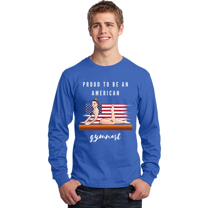 Proud To Be An American Gymnast Gift Tall Long Sleeve T-Shirt