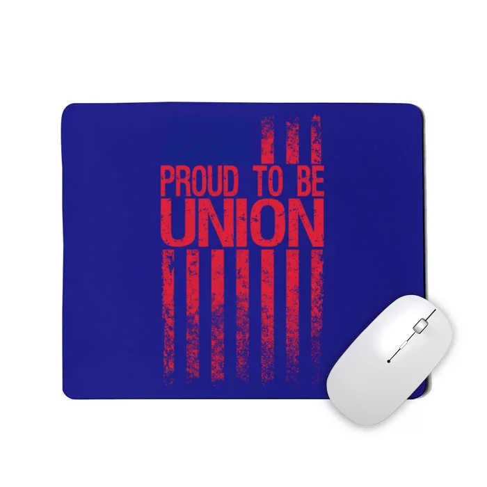 Proud To Be Union Workers Skilled Worker Us Flag Labor Day Gift Mousepad