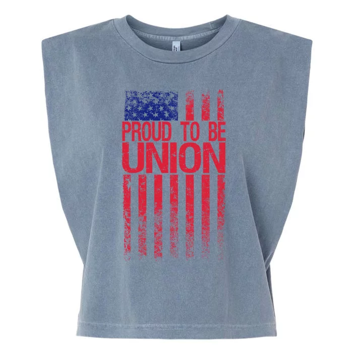 Proud To Be Union Workers Skilled Worker Us Flag Labor Day Gift Garment-Dyed Women's Muscle Tee