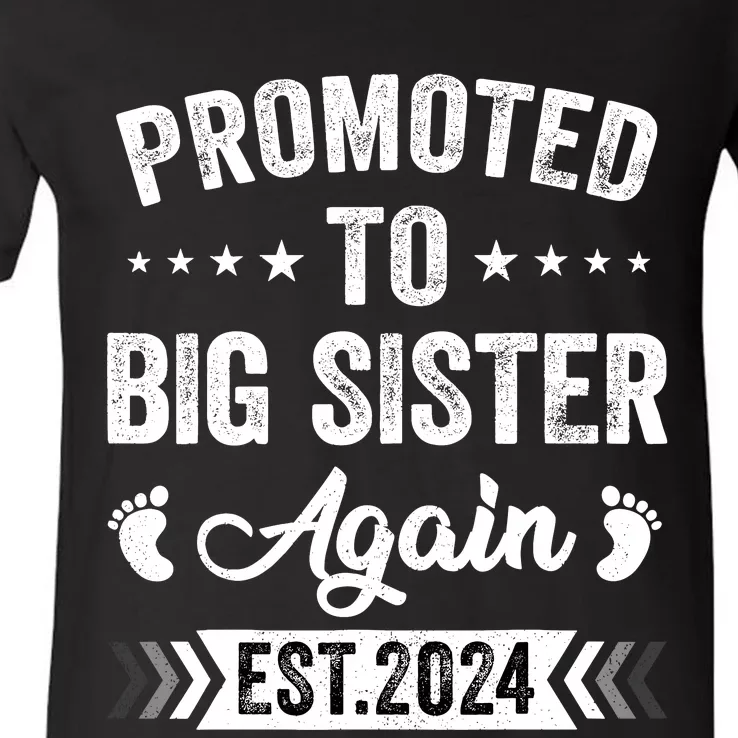 Promoted To Big Sister Again Est 2024 Announcement V-Neck T-Shirt