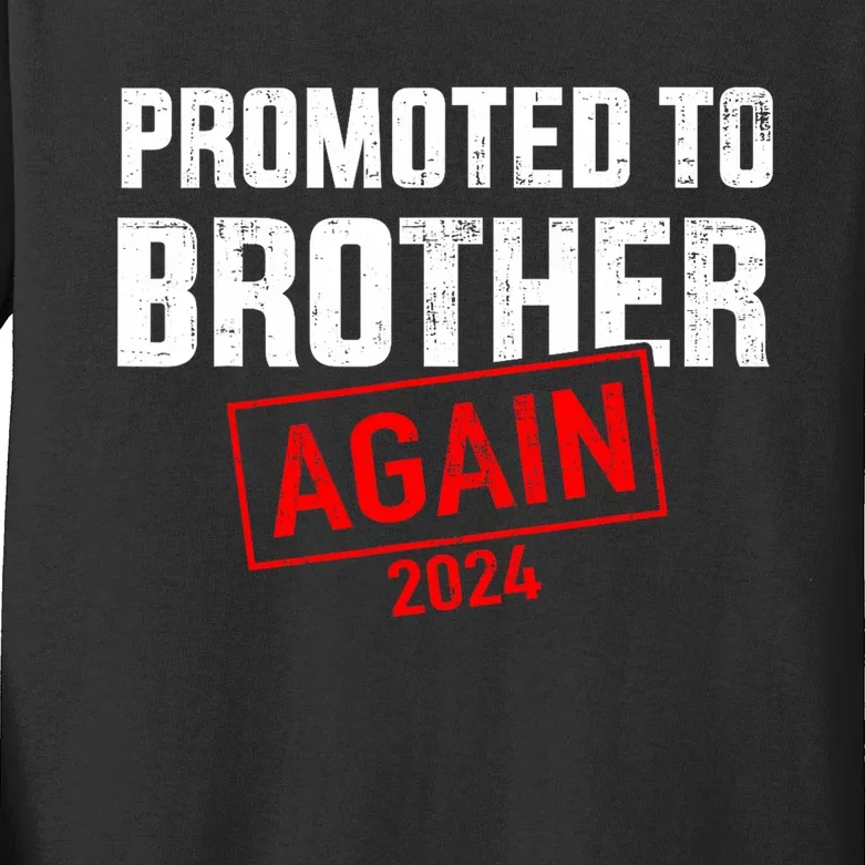 Promoted To Big Brother 2024 Again For New Baby Shower Kids Long Sleeve Shirt