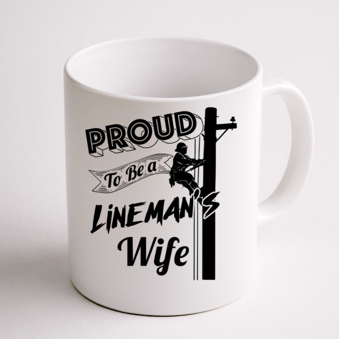 Proud To Be A Line's Wife Cute Journey Funny Gift Great Gift Front & Back Coffee Mug