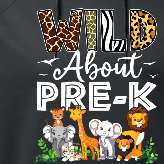 Prek Teacher Back To School Wild About Prek Performance Fleece Hoodie