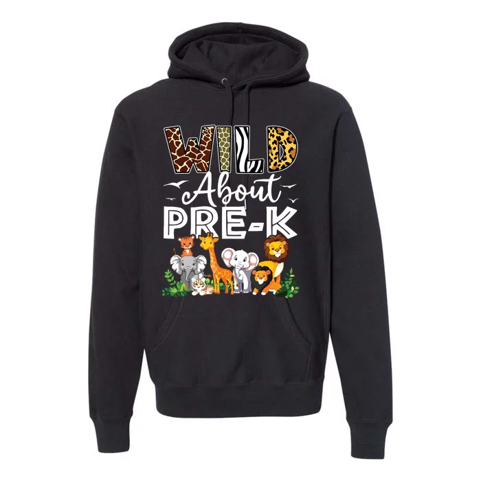 Prek Teacher Back To School Wild About Prek Premium Hoodie