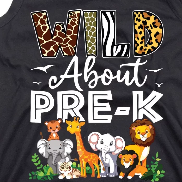 Prek Teacher Back To School Wild About Prek Tank Top