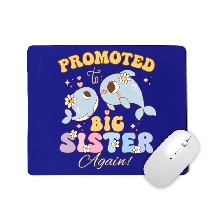 Promoted To Be Big Sister Again 2025 Cute Sis Gift Mousepad