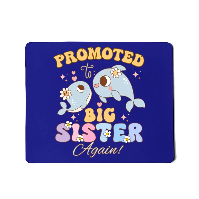 Promoted To Be Big Sister Again 2025 Cute Sis Gift Mousepad