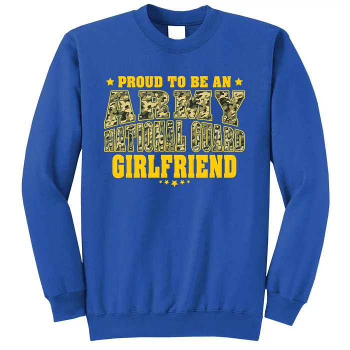 Proud To Be An Army National Guard Friend Military Lover Gift Sweatshirt