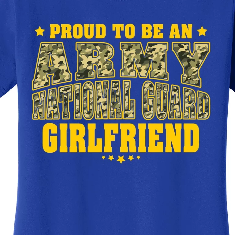 Proud To Be An Army National Guard Friend Military Lover Gift Women's T-Shirt