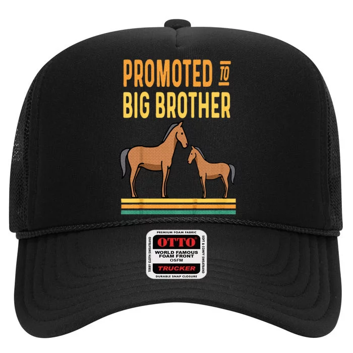 Promoted to Big Brother Baby Announcement Horse Mare Pony High Crown Mesh Trucker Hat