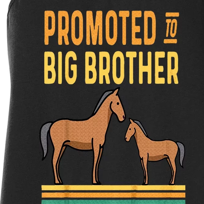 Promoted to Big Brother Baby Announcement Horse Mare Pony Women's Racerback Tank