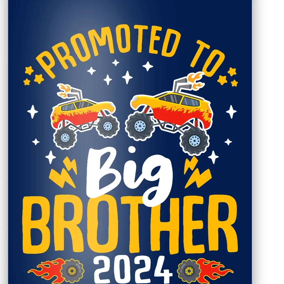 Promoted To Big Brother 2024 Monster Truck Boy Poster