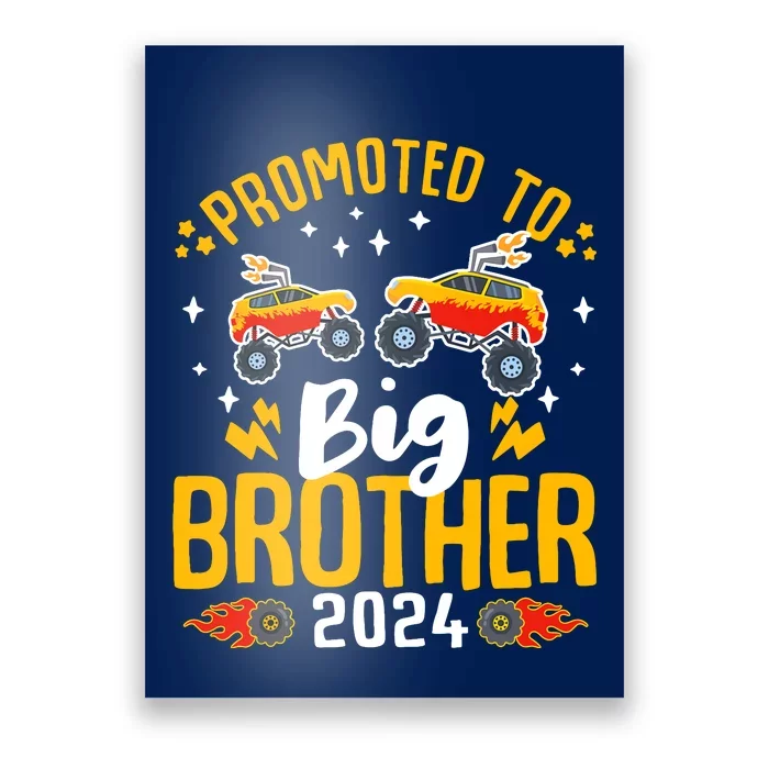 Promoted To Big Brother 2024 Monster Truck Boy Poster