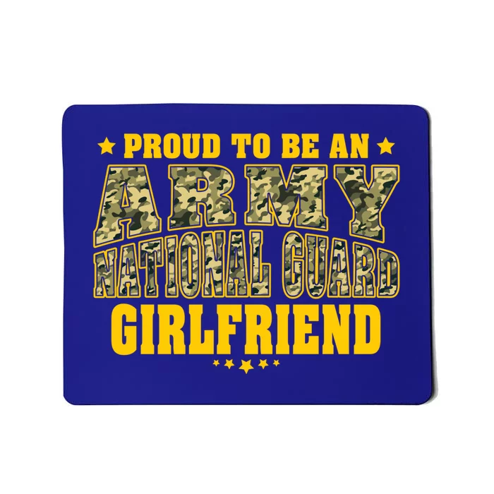 Proud To Be An Army National Guard Friend Military Lover Gift Mousepad