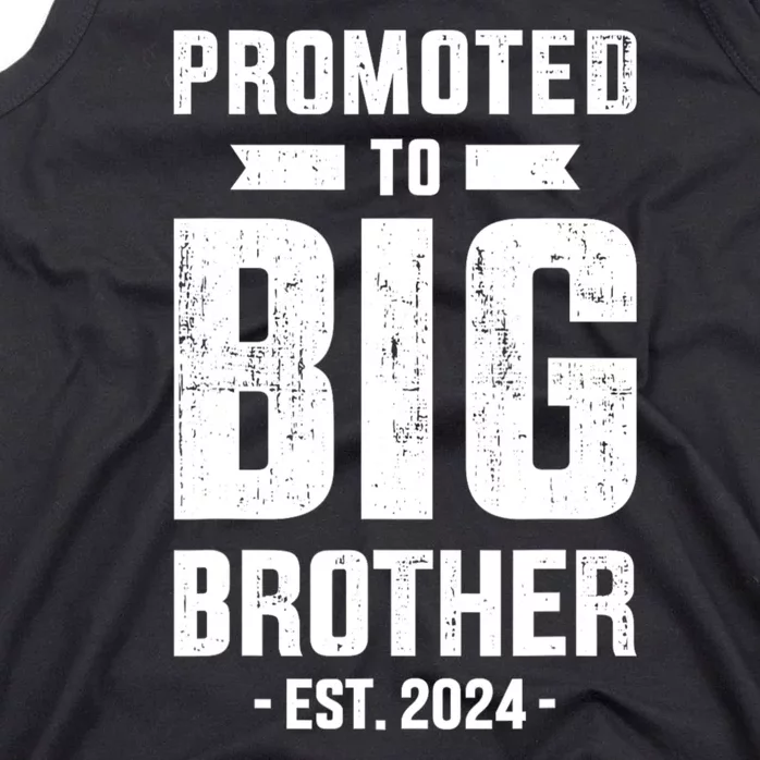 Promoted To Big Brother Est 2024 For Pregnancy Or New Baby Tank Top