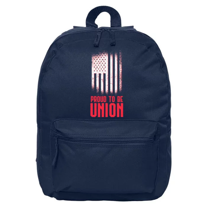 Proud To Be Union Skilled Labor Worker Labor Day Gift 16 in Basic Backpack