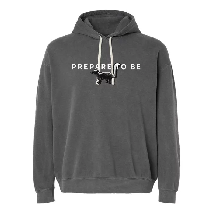 Prepare To Be Skunked Cribbage Player Lover Garment-Dyed Fleece Hoodie