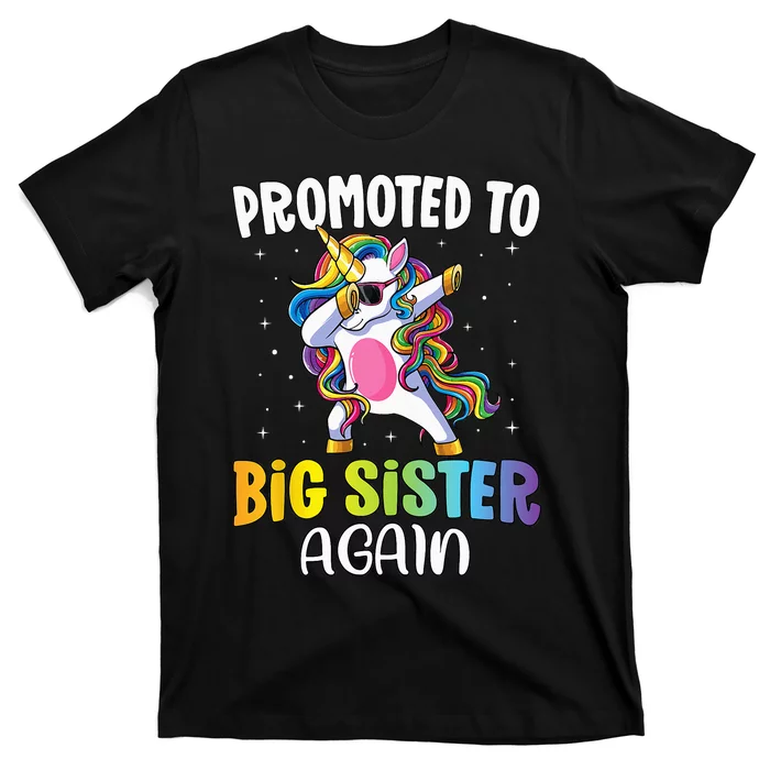 Promoted to Big Sister Again Sister Unicorn T-Shirt