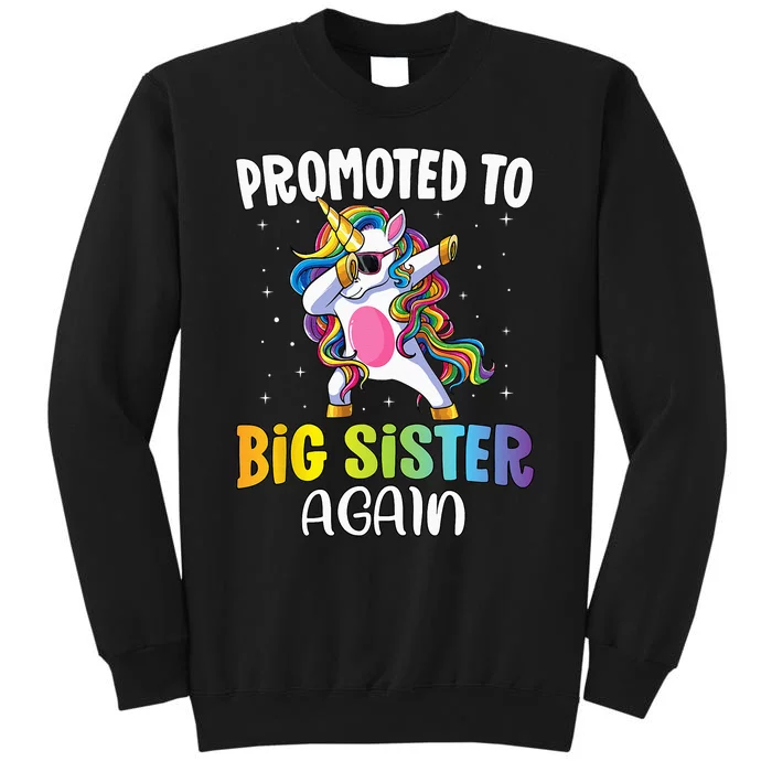 Promoted to Big Sister Again Sister Unicorn Tall Sweatshirt