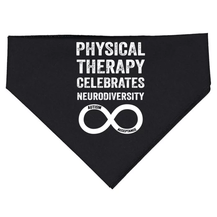 Physical Therapy Celebrates Neurodiversity Acceptance Autism Cute Gift USA-Made Doggie Bandana