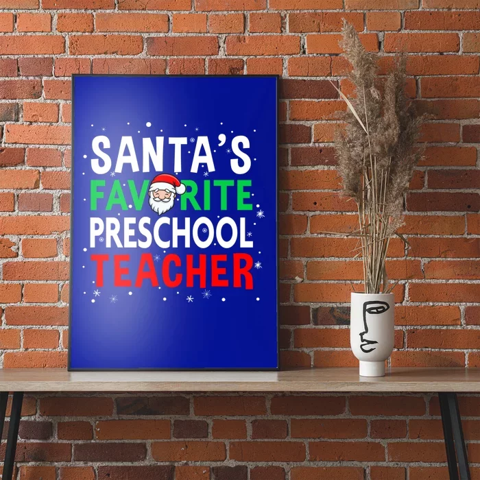 Preschool Teacher Christmas Gift SantaS Favorite Teacher Gift Poster