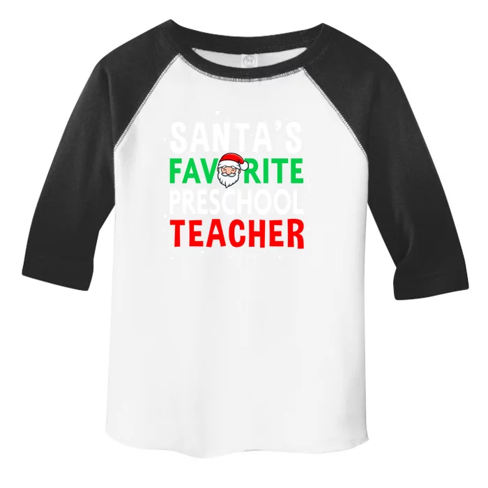 Preschool Teacher Christmas Gift SantaS Favorite Teacher Gift Toddler Fine Jersey T-Shirt