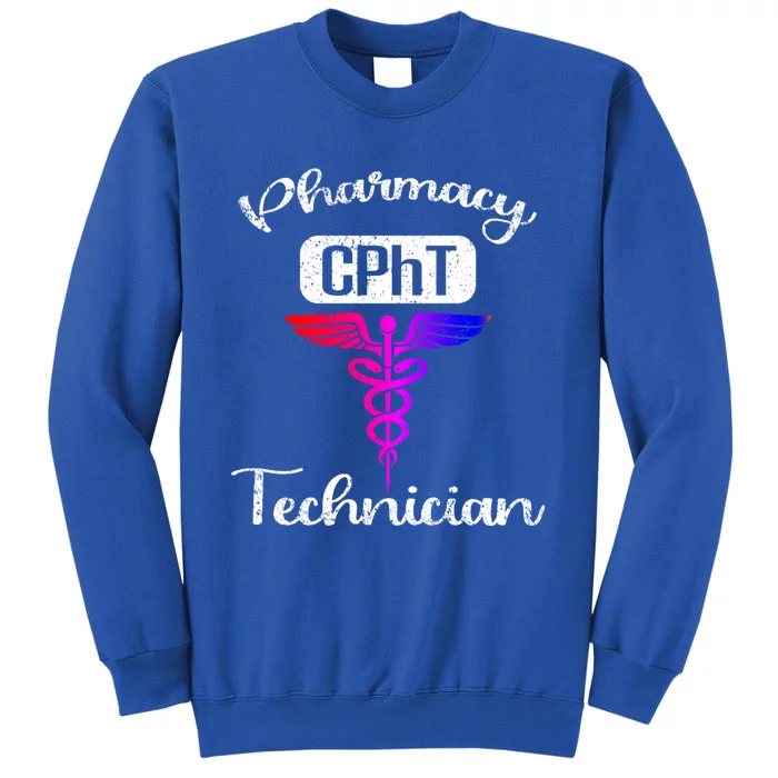 Pharmacy Technician Cpht Tech Pharmacist Gift Tall Sweatshirt