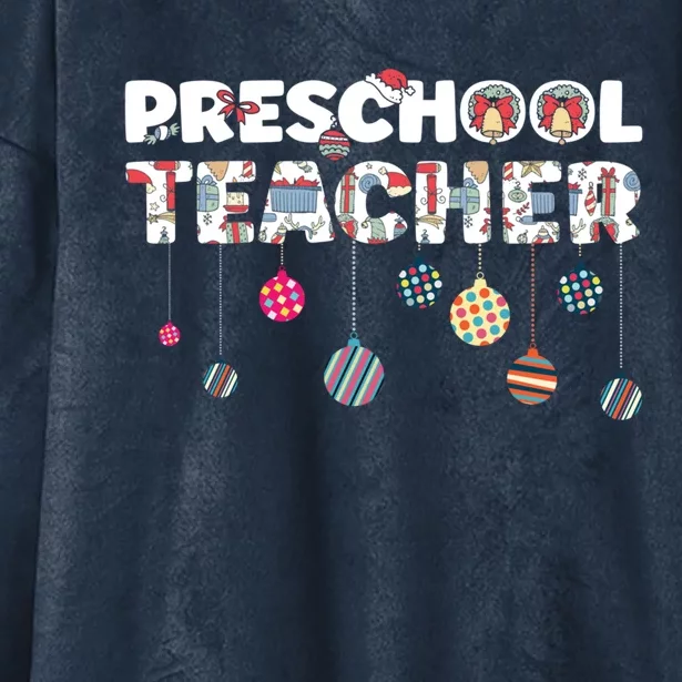 Preschool Teacher Christmas Vibes For Preschool Teacher Gift Hooded Wearable Blanket