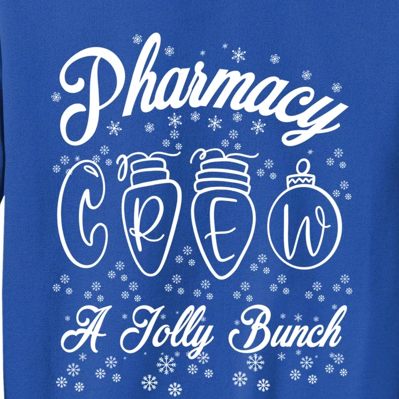 Pharmacy Technician Christmas Funny Gift Pharmacist Crew Jolly Gift Tall Sweatshirt