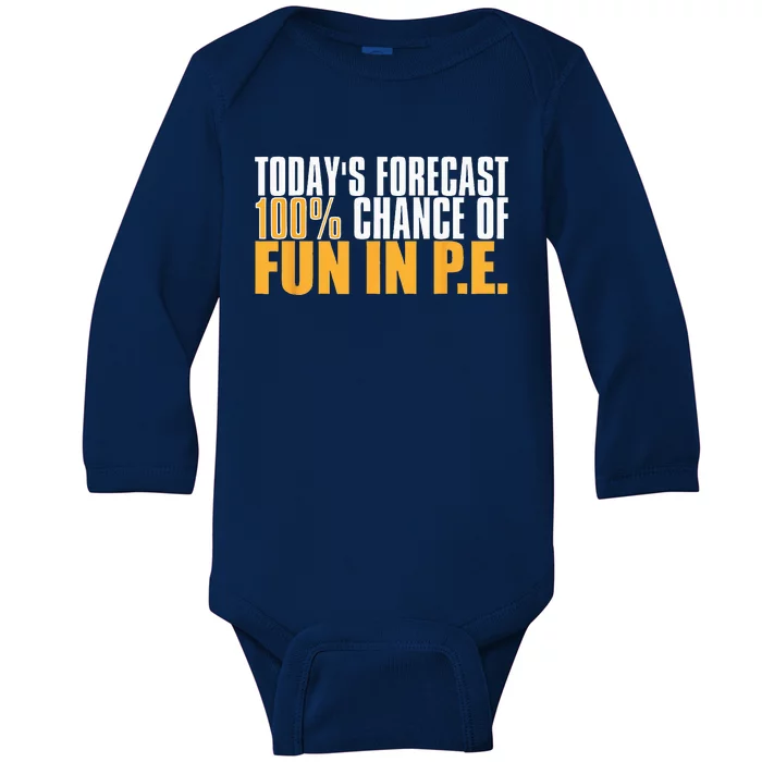 Pe Teacher Cool Educator School Physical Education Baby Long Sleeve Bodysuit