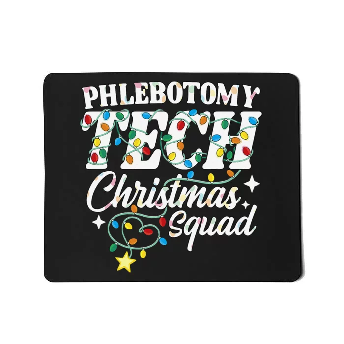 Phlebotomy Tech Christmas Squad Phlebotomist Technologist Mousepad