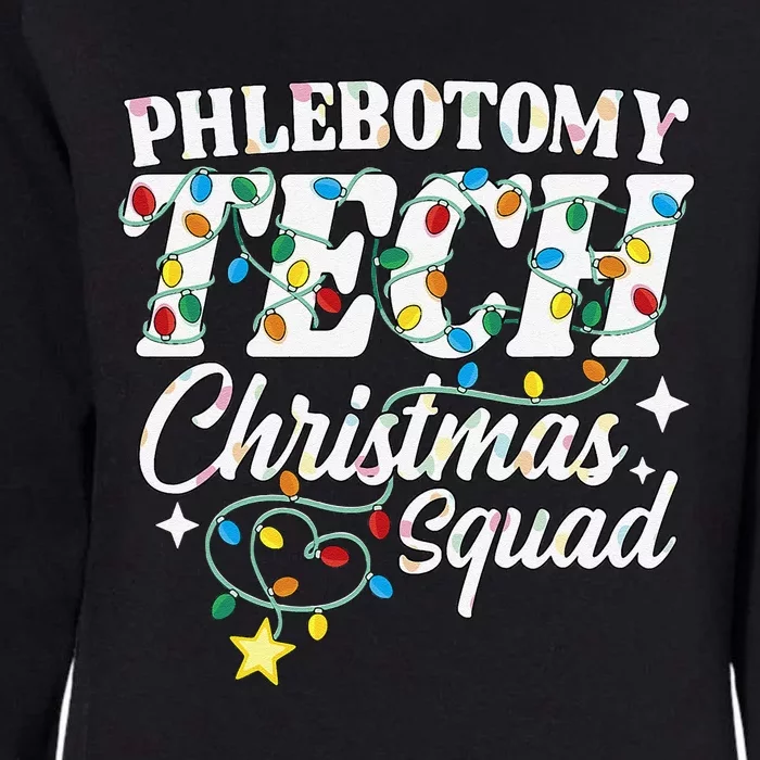 Phlebotomy Tech Christmas Squad Phlebotomist Technologist Womens California Wash Sweatshirt