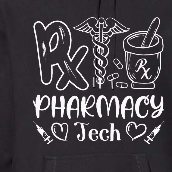 Pharmacy Technician Certified Pharm Tech Pharmacist Premium Hoodie