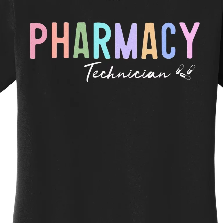 Pharmacy Technician Certified Pharm Tech Women's T-Shirt