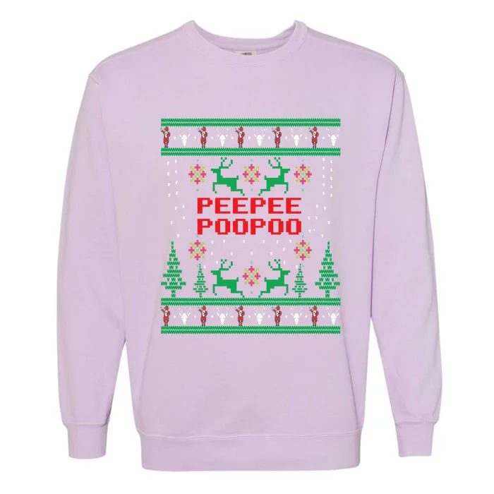 Peepeepoopoo Tacky Christmas Funny Xmas Ugly Sweater Garment-Dyed Sweatshirt