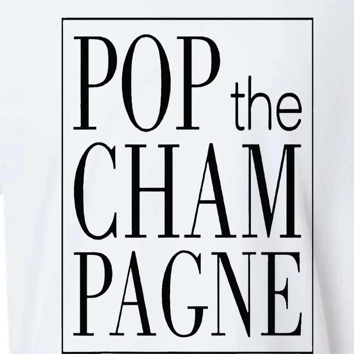 Pop The Champagne Funny Sueded Cloud Jersey T-Shirt