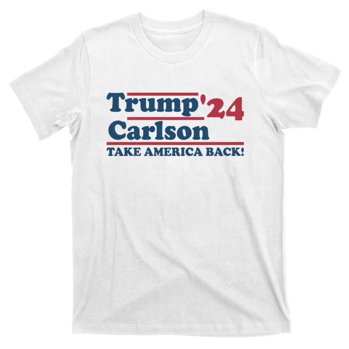 President Trump Carlson 2024 Take America Back T-Shirt