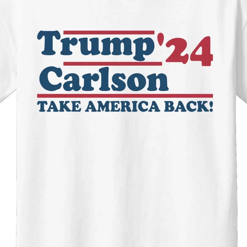 President Trump Carlson 2024 Take America Back Kids T-Shirt