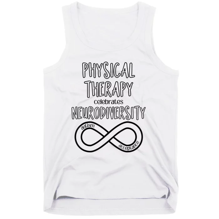 Physical Therapy Celebrates Neurodiversity Acceptance Autism Tank Top