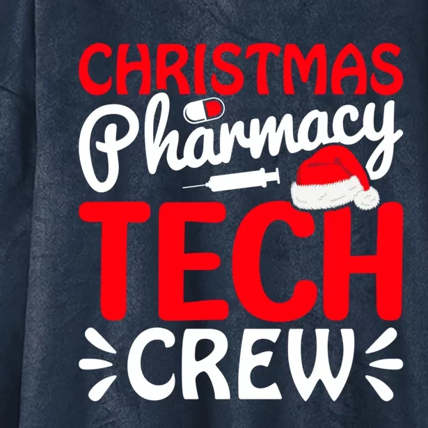 Pharmacy Tech Christmas Crew Great Gift Hooded Wearable Blanket