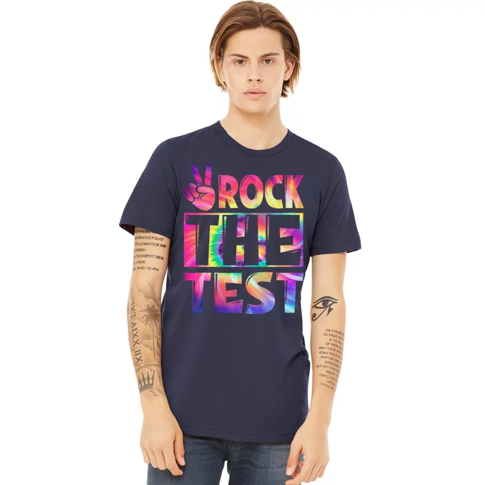 Peace Tie Dye Rock The Test Happy Testing Day Teacher Lover Premium T-Shirt